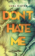 Okładka Don't Hate Me