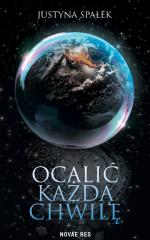 Okładka Ocalić każdą chwilę