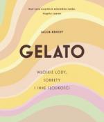 Okładka GELATO. Włoskie lody, sorbety i inne słodkości