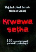 Okładka Krwawa setka. 100 najważniejszych powieści kryminalnych