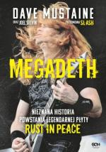 Okładka Megadeth. Nieznana historia powstania legendarnej płyty Rust in Peace