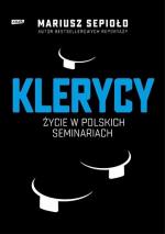 Okładka Klerycy. O życiu w polskich seminariach