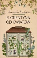 Okładka Florentyna od kwiatów