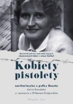 Okładka Kobiety pistolety. Maria Kowalska w rozmowie z Wiktorem Krajewskim