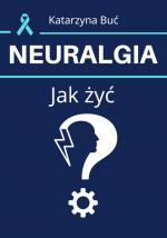Okładka Neuralgia. Jak żyć?