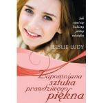 Zapomniana sztuka prawdziwego piękna