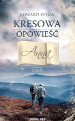Okładka Kresowa opowieść tom IV. Anna