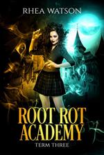 Okładka Root Rot Academy: Term Three