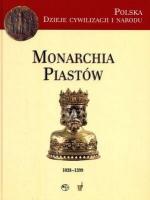 Okładka Monarchia Piastów (1038-1399)