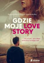 Okładka Gdzie moje Love Story
