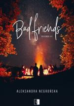 Okładka Bad Friends