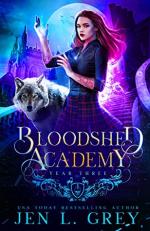 Okładka Bloodshed Academy: Year Three
