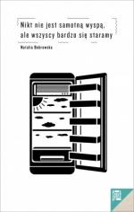 Okładka Nikt nie jest samotną wyspą, ale wszyscy bardzo się staramy