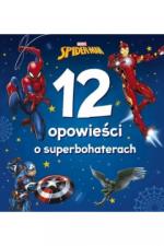 Okładka Marvel Spiderman. 12 opowieści o superbohaterach.
