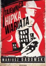 Okładka Tajemnica Hipka Wariata
