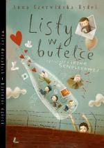 Okładka Listy w butelce. Opowieść o Irenie Sendlerowej