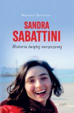 Okładka Sandra Sabattini. Historia świętej narzeczonej