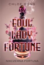 Okładka Foul Lady Fortune. Nikczemna fortuna