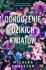 Okładka Odrodzenie dzikich kwiatów