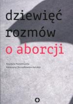 Okładka Dziewięć rozmów o aborcji
