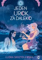 Okładka O jeden urok za daleko