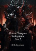 Okładka Rebecca Thompson. Król upiorów