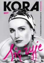 Okładka Kora. Się żyje. Biografia