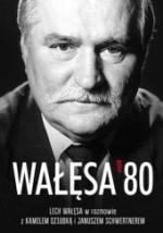 Okładka Wałęsa '80
