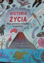 Okładka HISTORIA ŻYCIA. Moja pierwsza książka o ewolucji