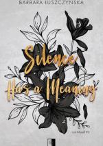 Okładka Silence Has a Meaning