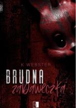 Okładka Brudna zabaweczka