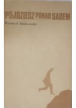 Okładka Pójdziesz ponad sadem