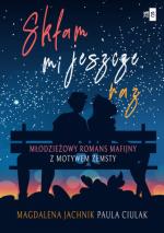 Okładka Skłam mi jeszcze raz