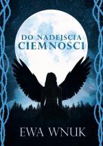 Okładka Do nadejścia ciemności