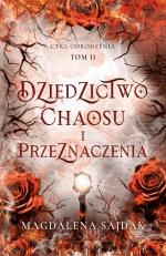 Okładka Dziedzictwo chaosu i przeznaczenia