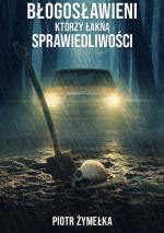 Okładka Błogosławieni, którzy łakną sprawiedliwości