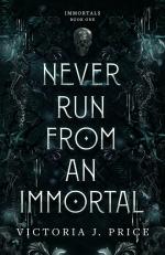 Okładka Never Run From An Immortal
