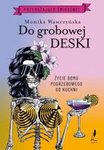 Okładka Do grobowej deski