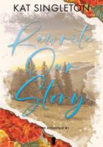 Okładka Rewrite Our Story