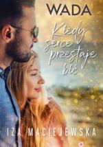 Okładka Wada. Kiedy serce przestaje bić