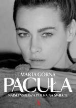 Pacuła. Najsłynniejsza Polka na świecie