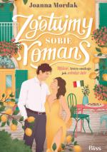 Okładka Zgotujmy sobie romans
