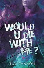 Okładka Would U Die With Me?