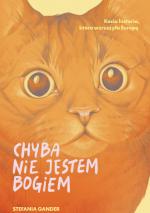 Chyba nie jestem Bogiem