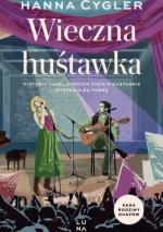 Saga Rodzina Duszów T.3 Wieczna huśtawka