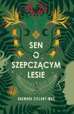 Okładka Sen o Szepczącym Lesie