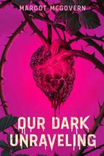 Our Dark Unraveling