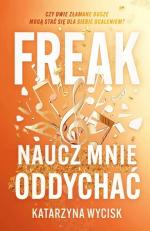 Okładka Freak. Naucz mnie oddychać