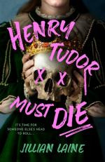 Okładka Henry Tudor Must Die