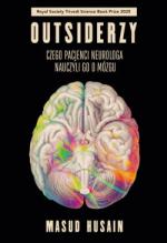 Okładka Outsiderzy. Czego pacjenci neurologa nauczyli go o mózgu